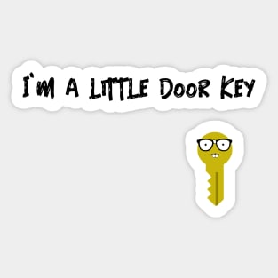 I'm a Little Door Key Sticker